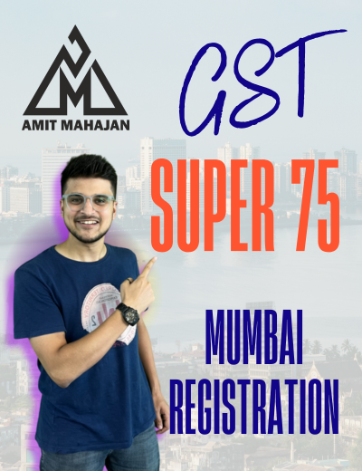 GST Super 75 - Face to Face (Mumbai)